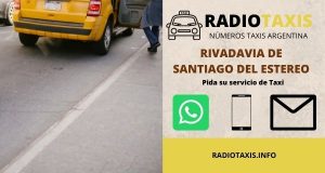 numero de radio taxis rivadavia de santiago del estereo