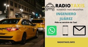 numeros de radio taxis INGENIERO JUAREZ